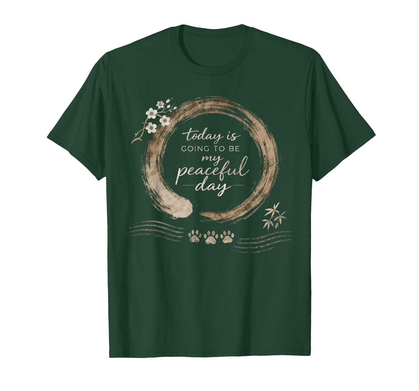Today is Going to Be My Peaceful Day Zen Quote Retro Vintage T-Shirt