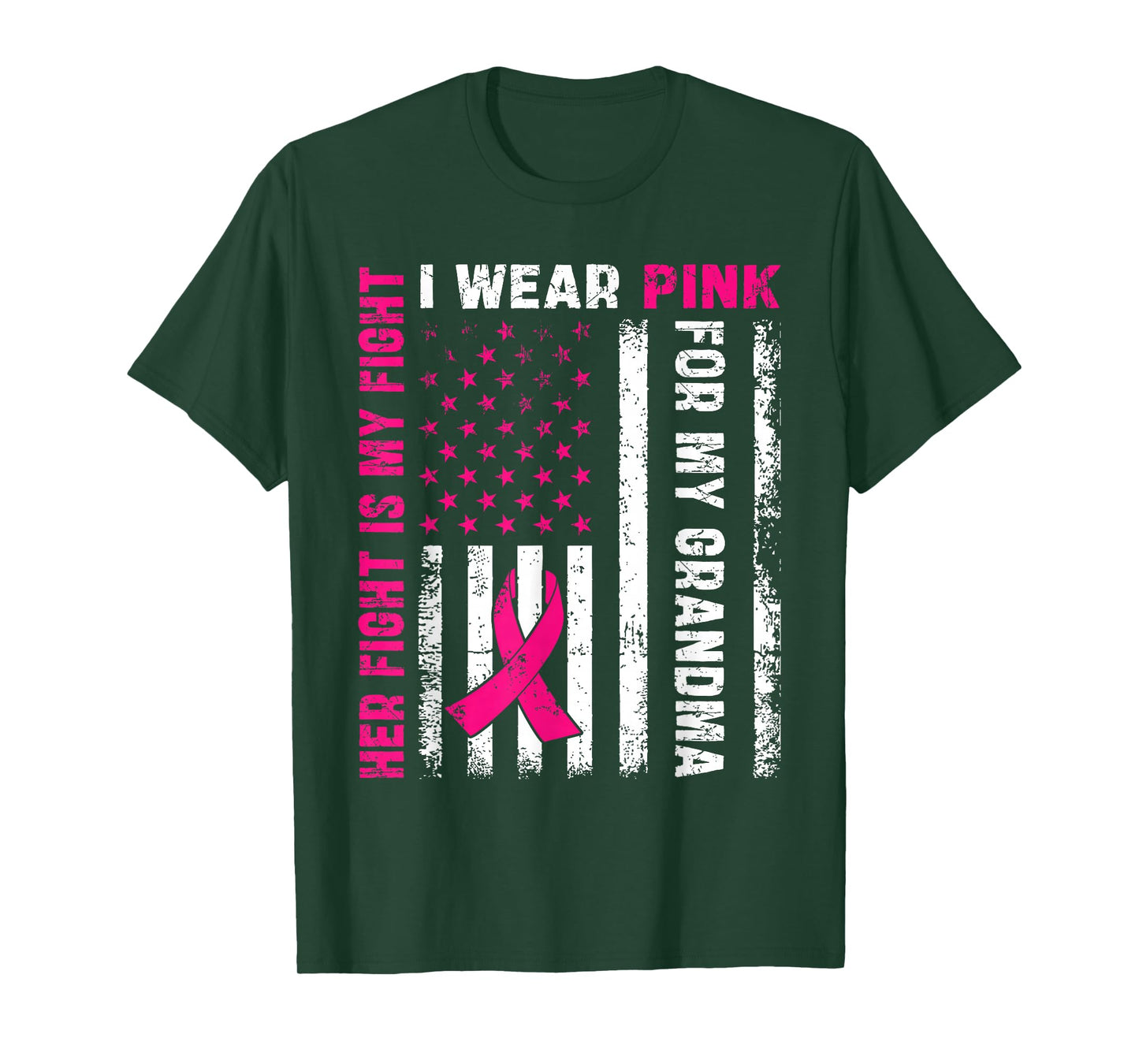 I Wear Pink For My Grandma Breast Cancer Awareness American T-Shirt
