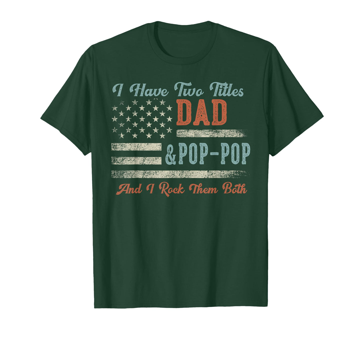 I Have Two Titles Dad & Pop-Pop I Rock Them Both - Pop-Pop T-Shirt, Small, Black