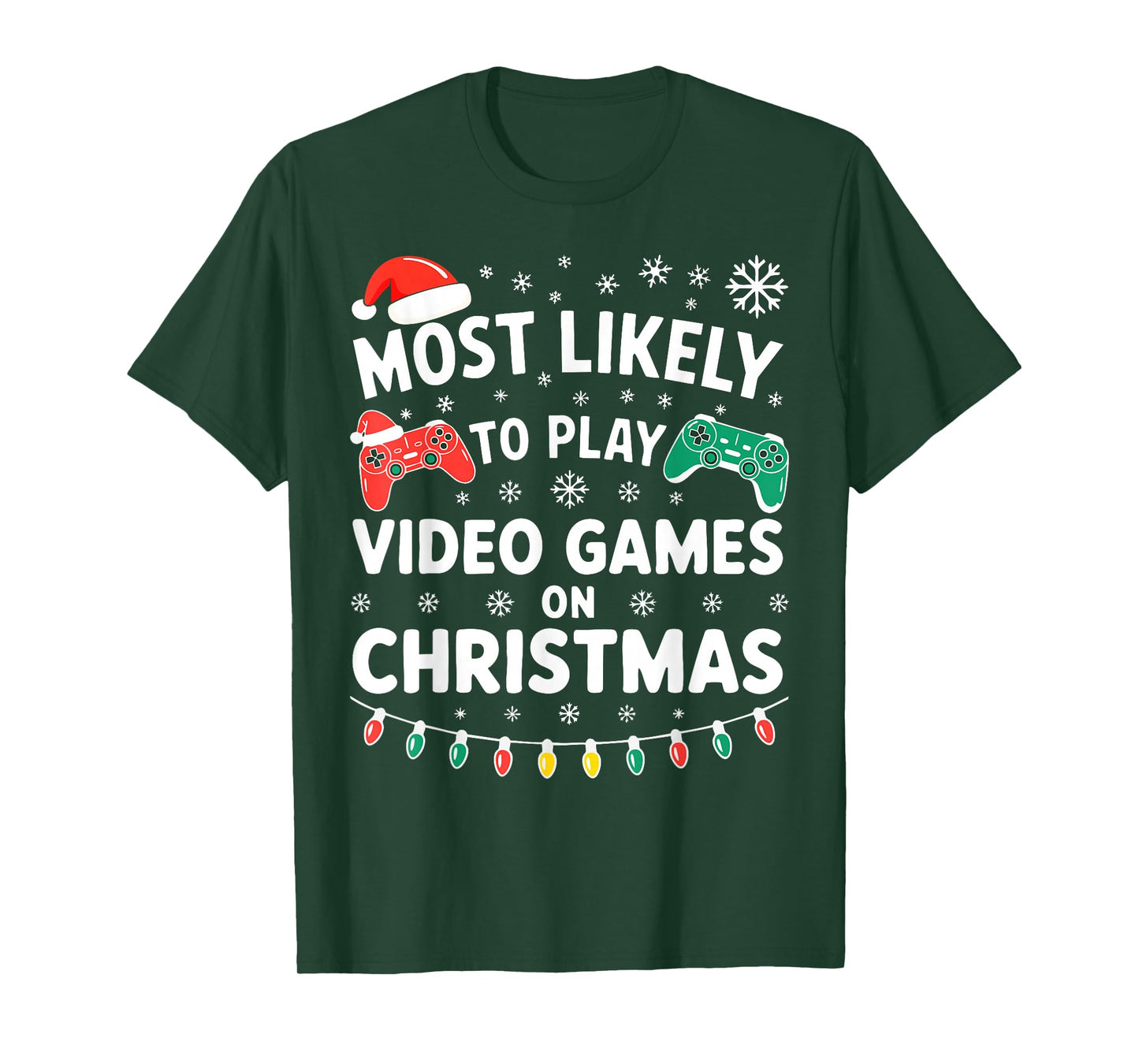 Most Likely to Play Video Games On Christmas Shirt Gamer T-Shirt