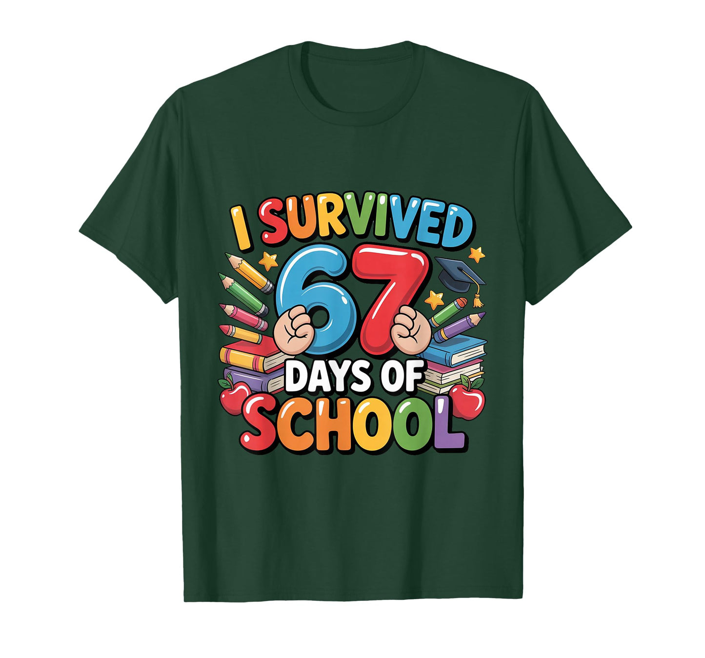 I Survived 67 Days of School Funny Six Seven 6 7 Meme Z Gen T-Shirt