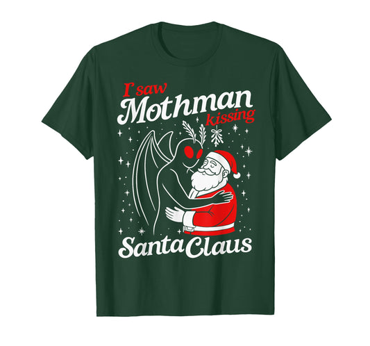 I Saw Mothman Kissing Santa Claus Funny Christmas Santa T-Shirt