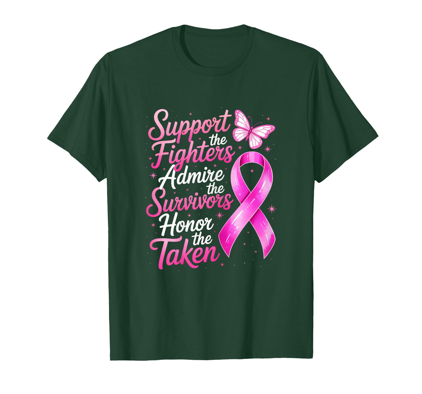 Breast Cancer Awareness Support Fighters Admire Survivors T-Shirt