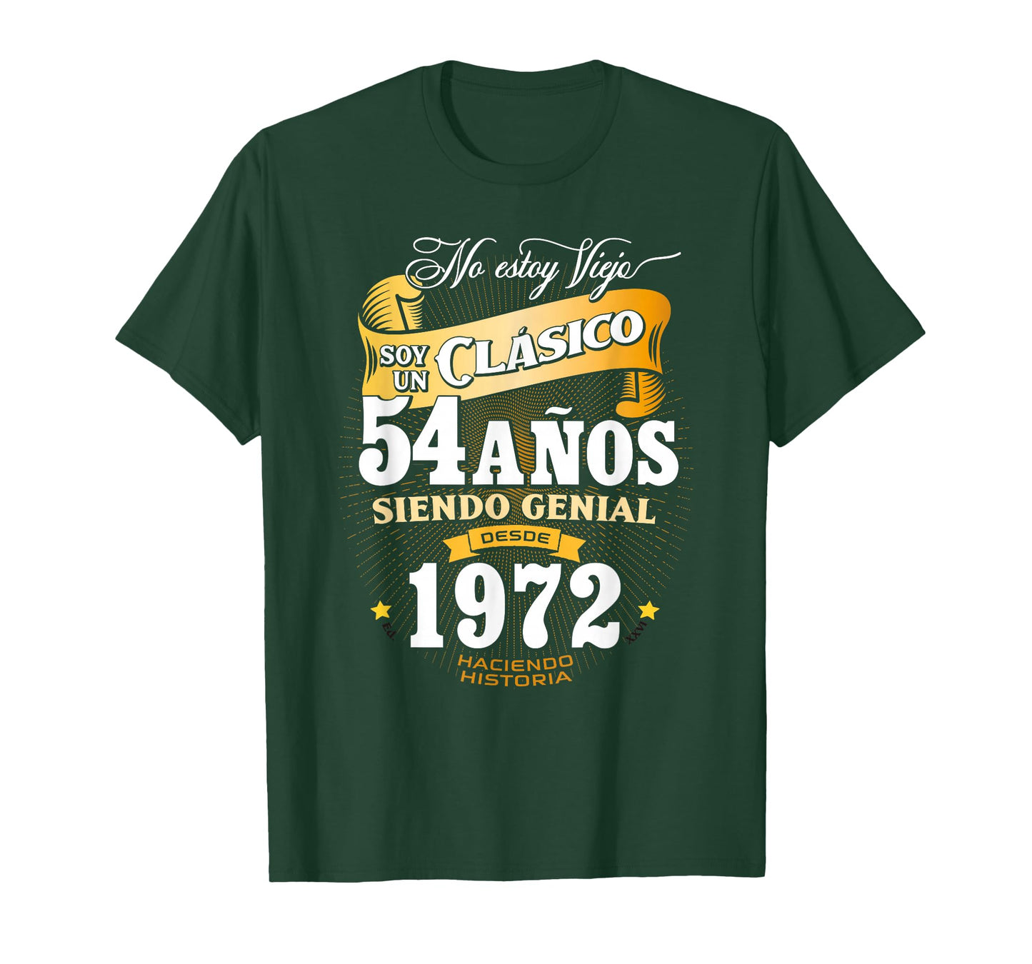 Vintage 54th Birthday Men Funny 1972 54 Birthday Spanish T-Shirt