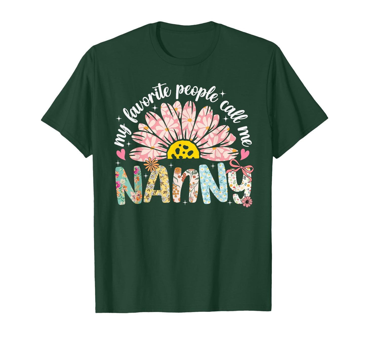My Favorite People Call Me Nanny Mothers Day Girly Women T-Shirt