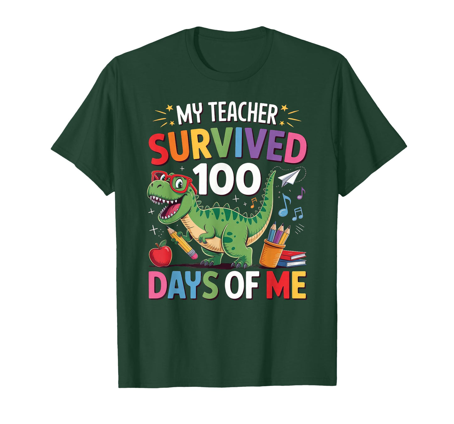 100th Day of School My Teacher Survived 100 Days of Me T-Shirt