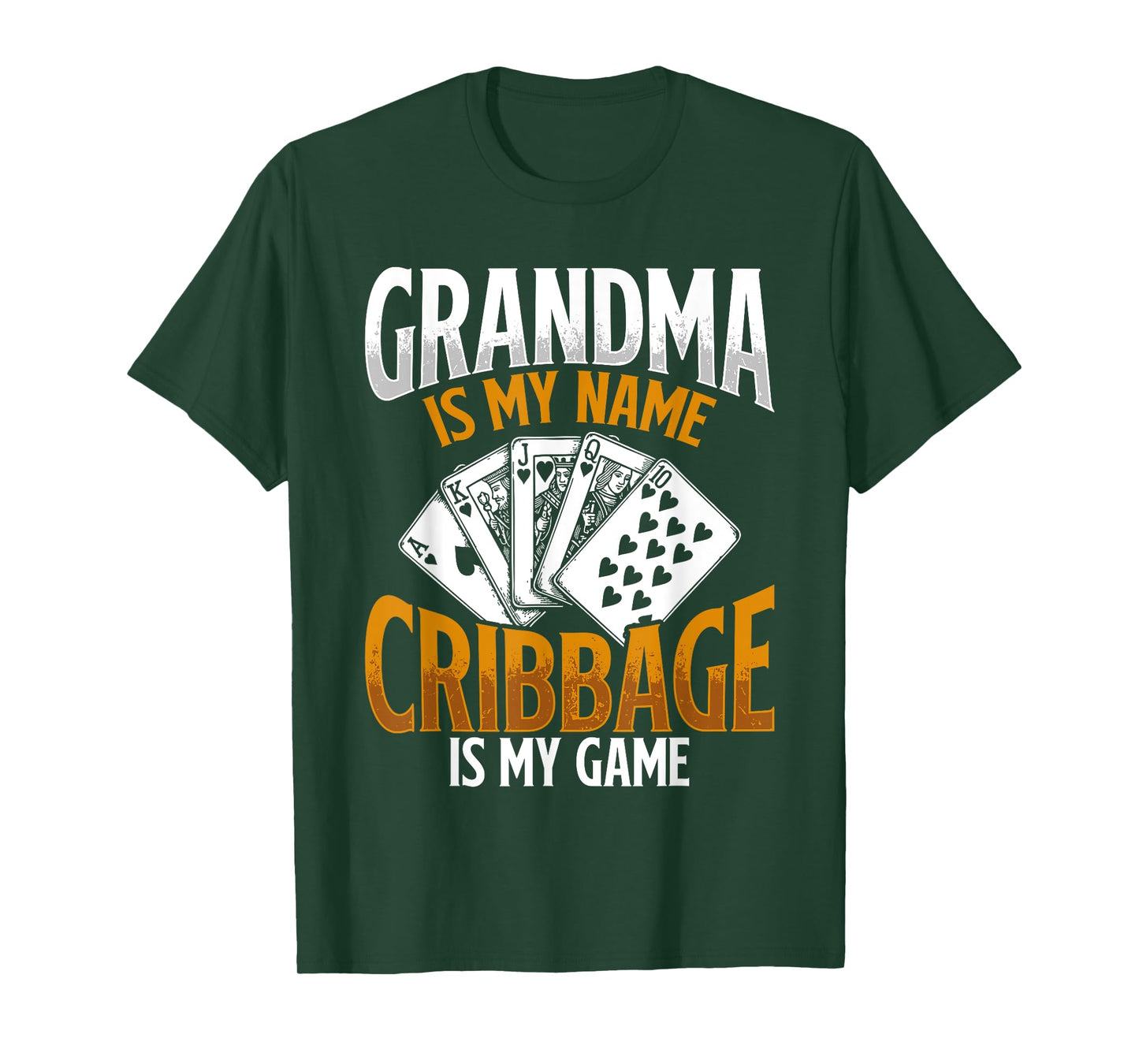 Grandpa is My Name Cribbage is My Game Cribbage Grandma T-Shirt