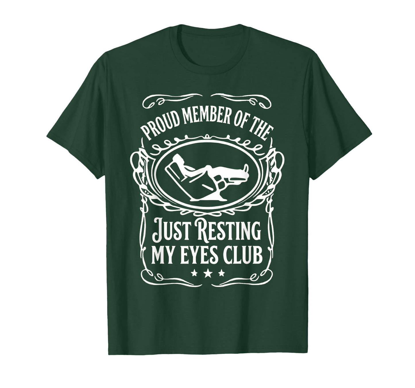 Mens Proud Member of The Just Resting My Eyes Club Funny Dad T-Shirt
