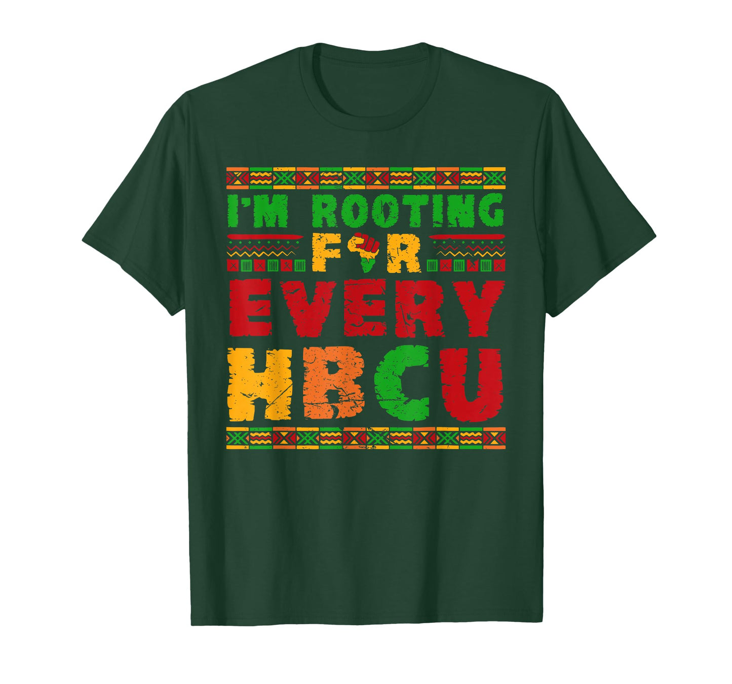 I'm Rooting for HBCU Historically Black College Universities T-Shirt