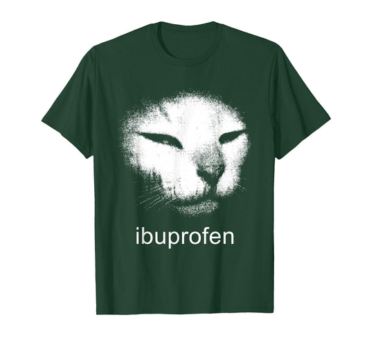 I Need Ibuprofen Funny Vintage Cat Kitten Meme Silly Cat T-Shirt