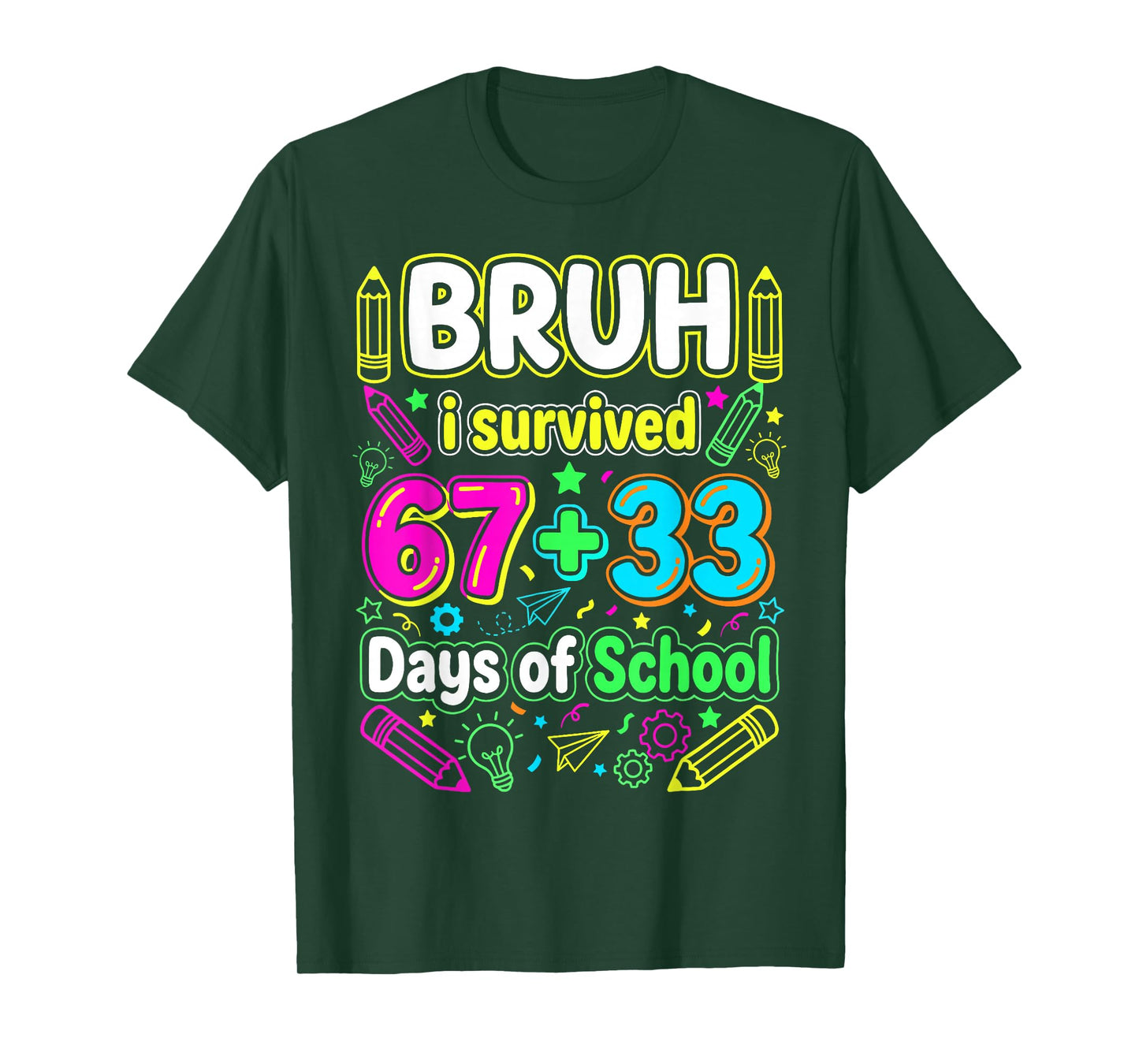 Bruh I Survived 67+33 100 Days of School Boys 100th Day 67 T-Shirt