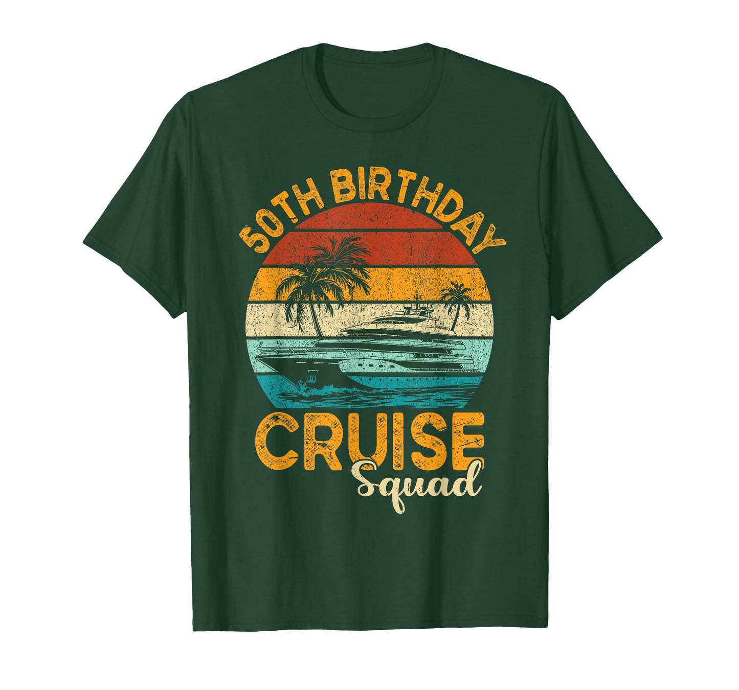 50th Birthday Cruise Squad Gifts 2025 Matching Party Family T-Shirt