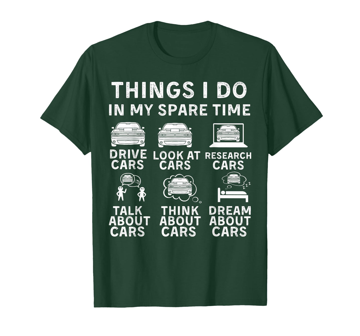 Things I Do in My Spare Time Funny Car Enthusiast Car Lover T-Shirt