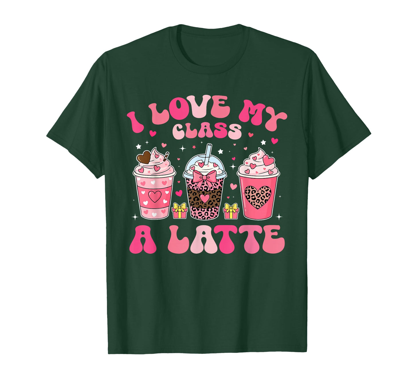 I Love My Class A Latte Valentine Teacher Girl Women Kid T-Shirt