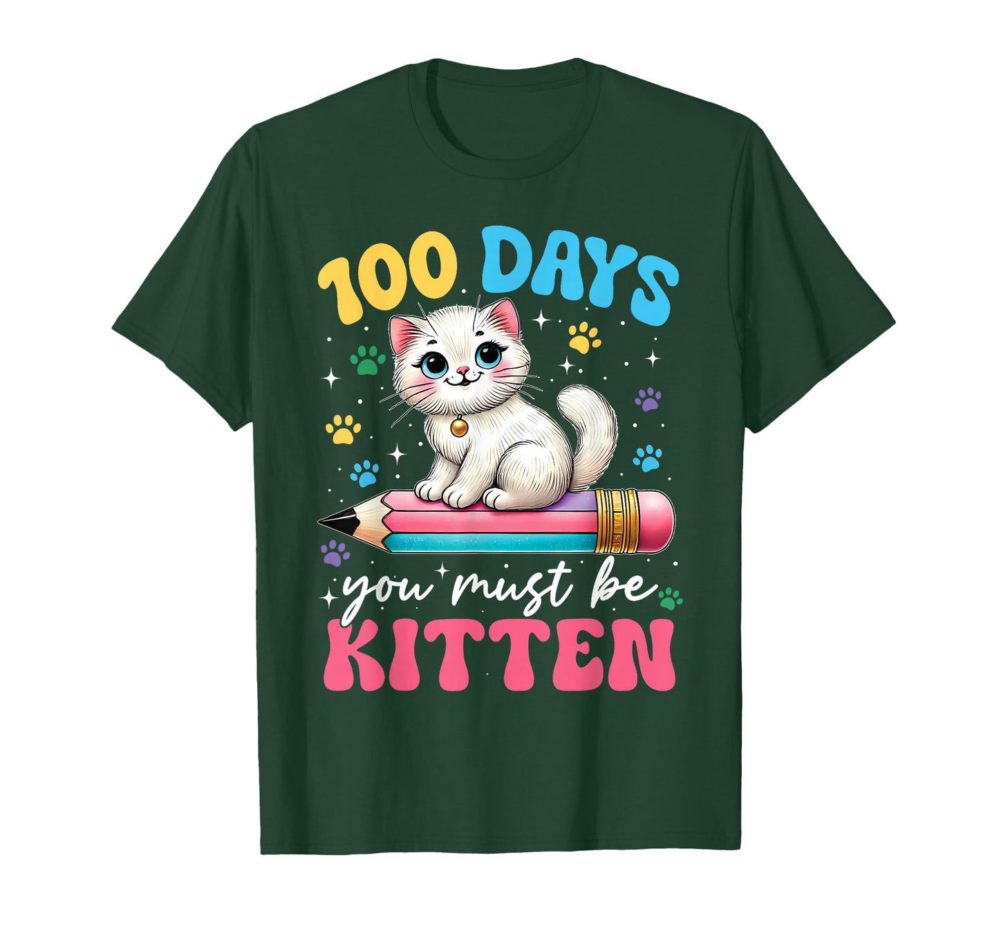 100th Day of School Cat You Must Be Kitten for Kids Girls T-Shirt