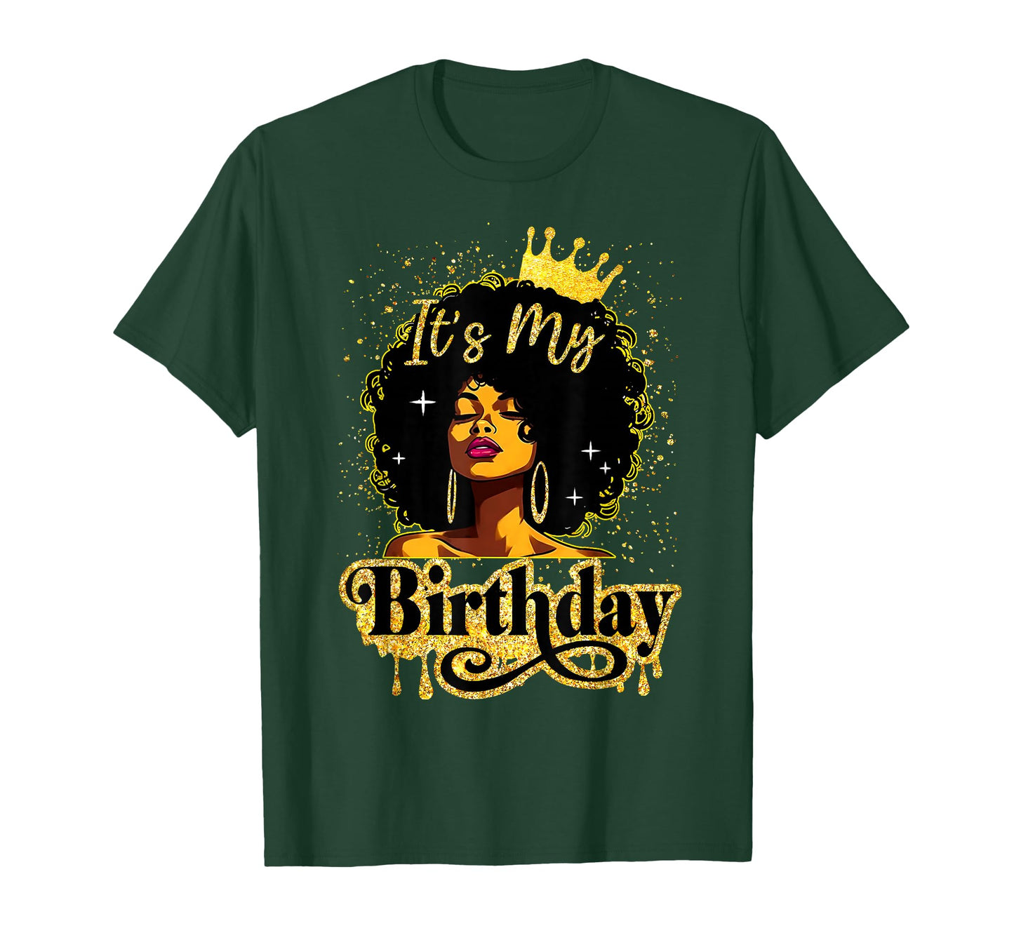 It's My Birthday Melanin Queen African American Afro Women T-Shirt