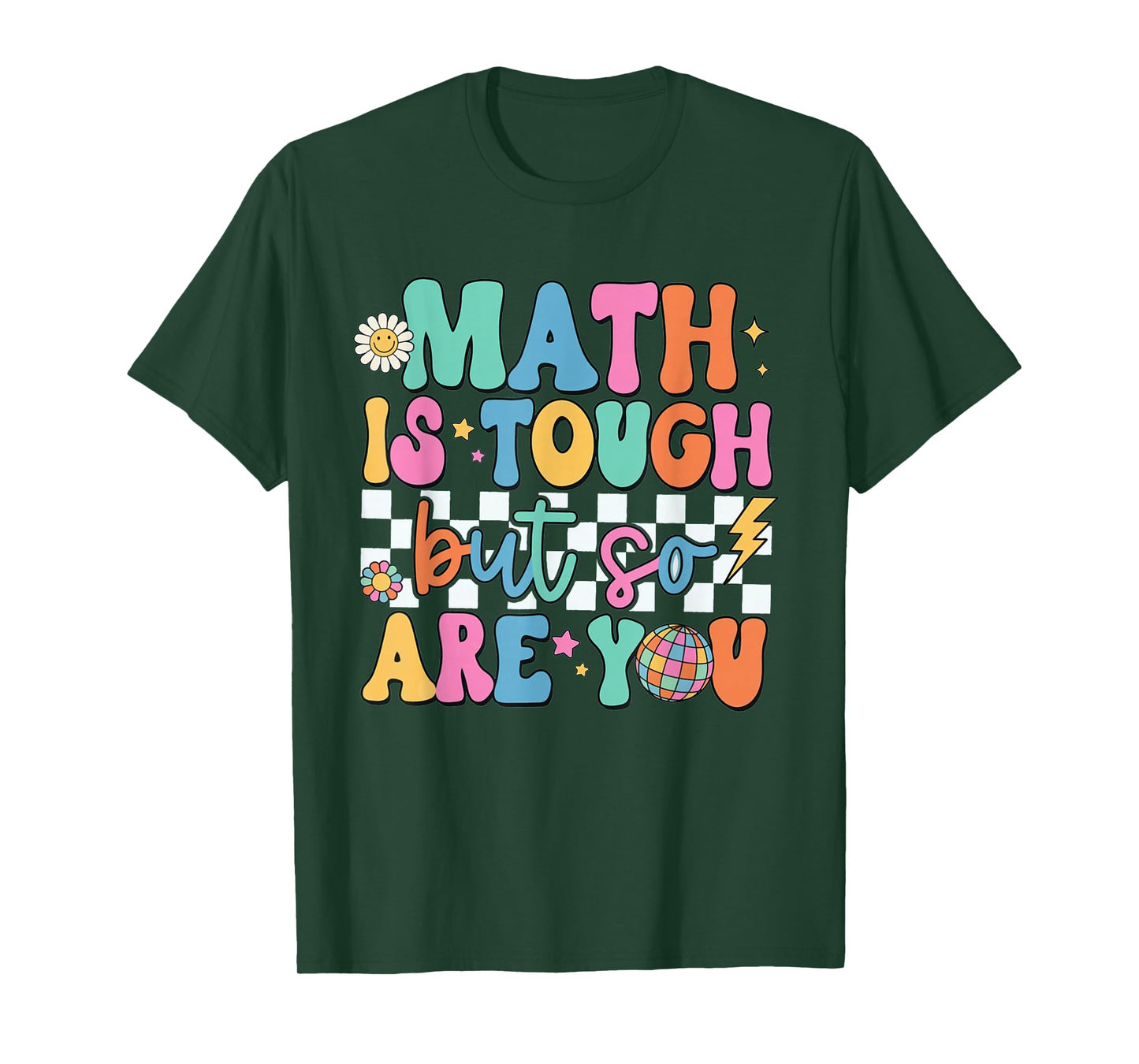 Math is Tough But So Are You Back To School Math Teacher T-Shirt