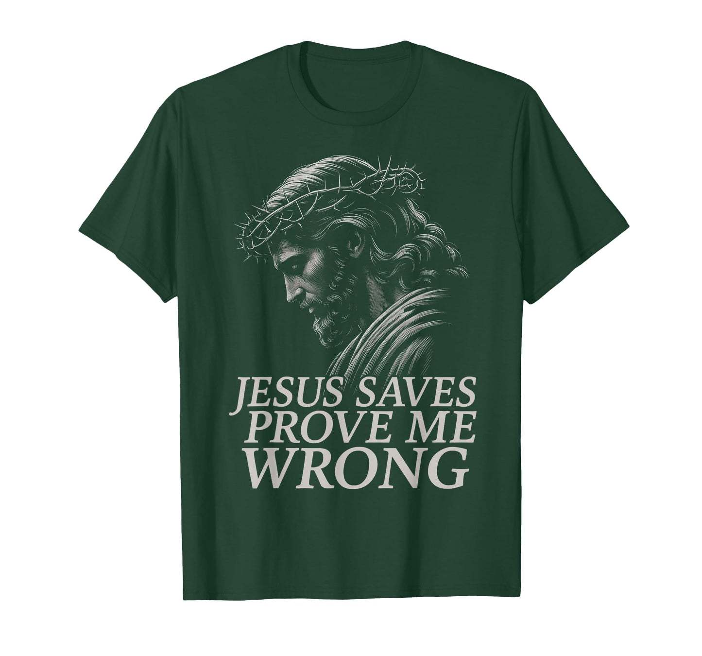 HUGvyn Jesus Saves, Prove Me Wrong Christian Faith Patriotic T-Shirt