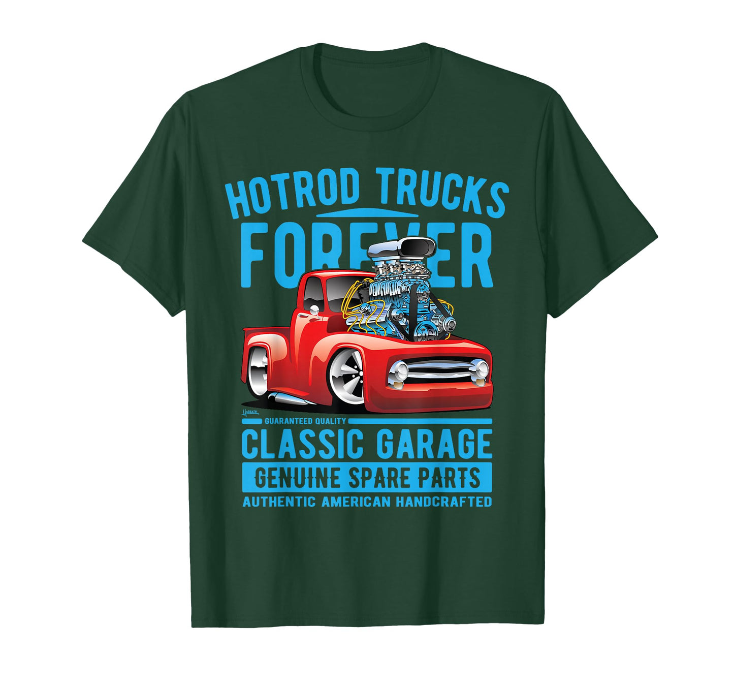 Hotrod Trucks Forever Cartoon Classic Truck Design T-Shirt