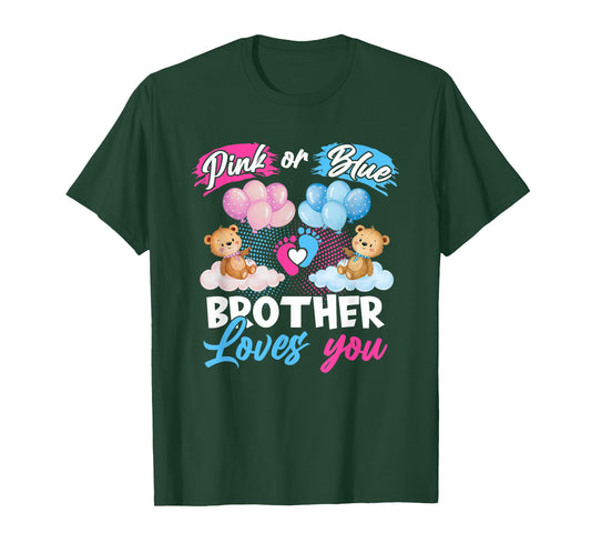 Bears Pink Or Blue Brother Loves You Gender Reveal T-Shirt