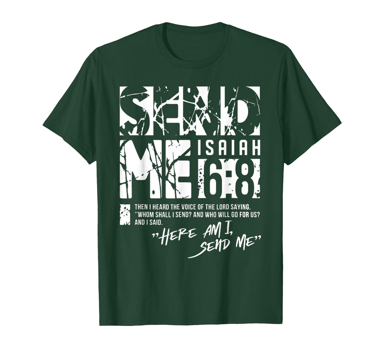 Vintage Send Me Isaiah 6 8, Your 41 is Coming Bible Verse T-Shirt
