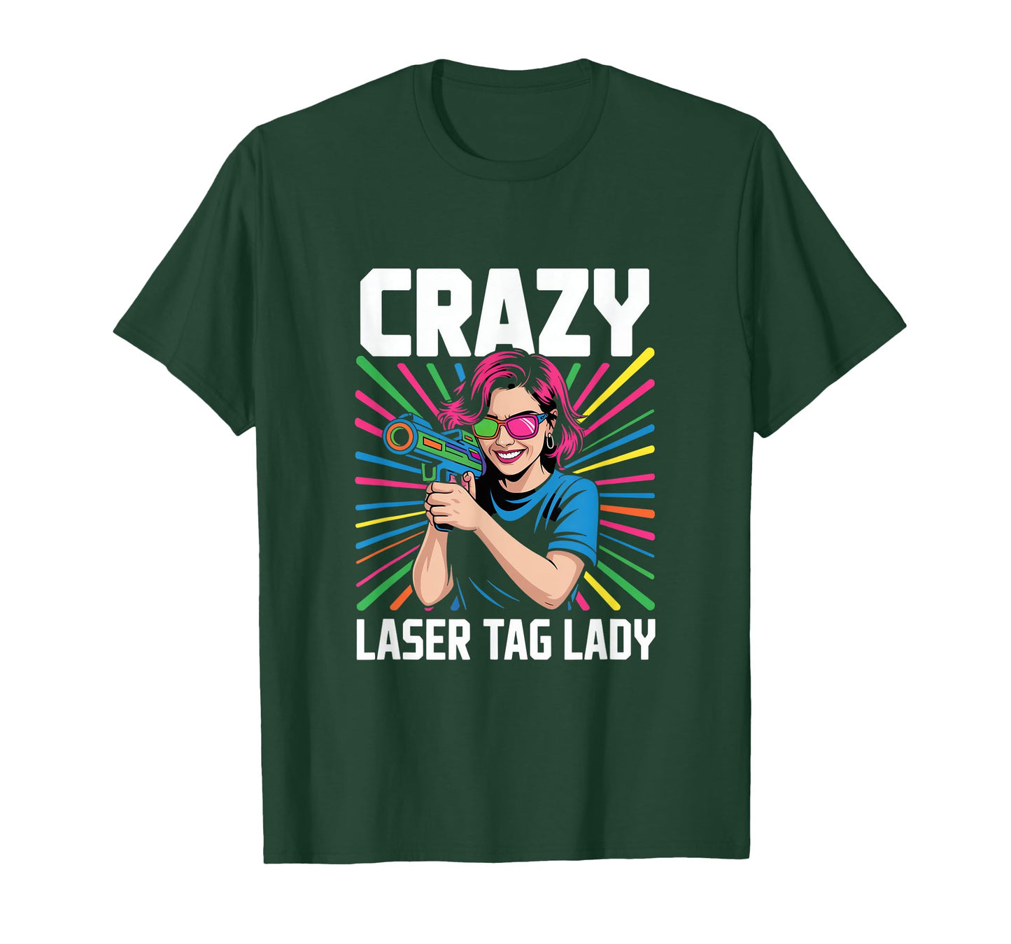 Crazy Laser Tag Lady Squad Laser Tag Mode T-Shirt