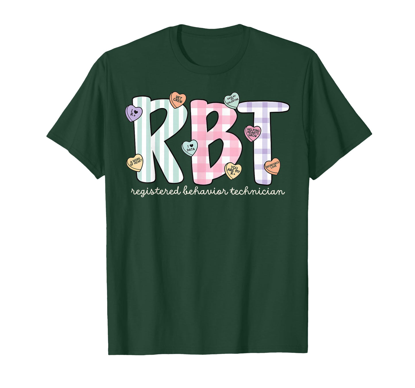 RBT Valentines Day Registered Behavior Technician V-Day Work T-Shirt