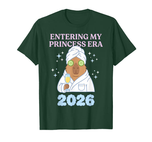Entering My Princess Era 2026 Capybara Spa New Year T-Shirt