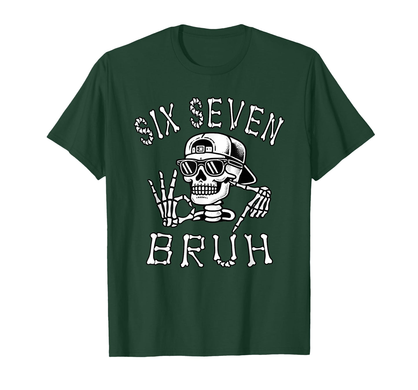 Funny Six Seven Bruh Funny Skeleton Gen Alpha 6 7 Meme Hands T-Shirt
