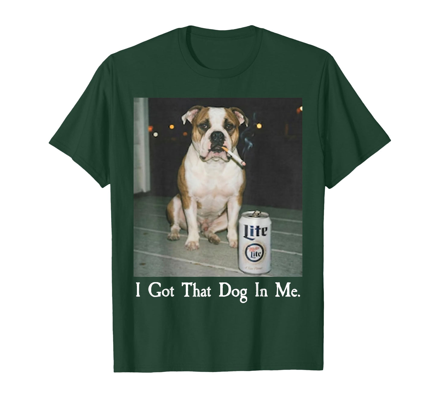 I Got That Dog in Me Funny Bulldog Smoking Beer Dog Meme T-Shirt