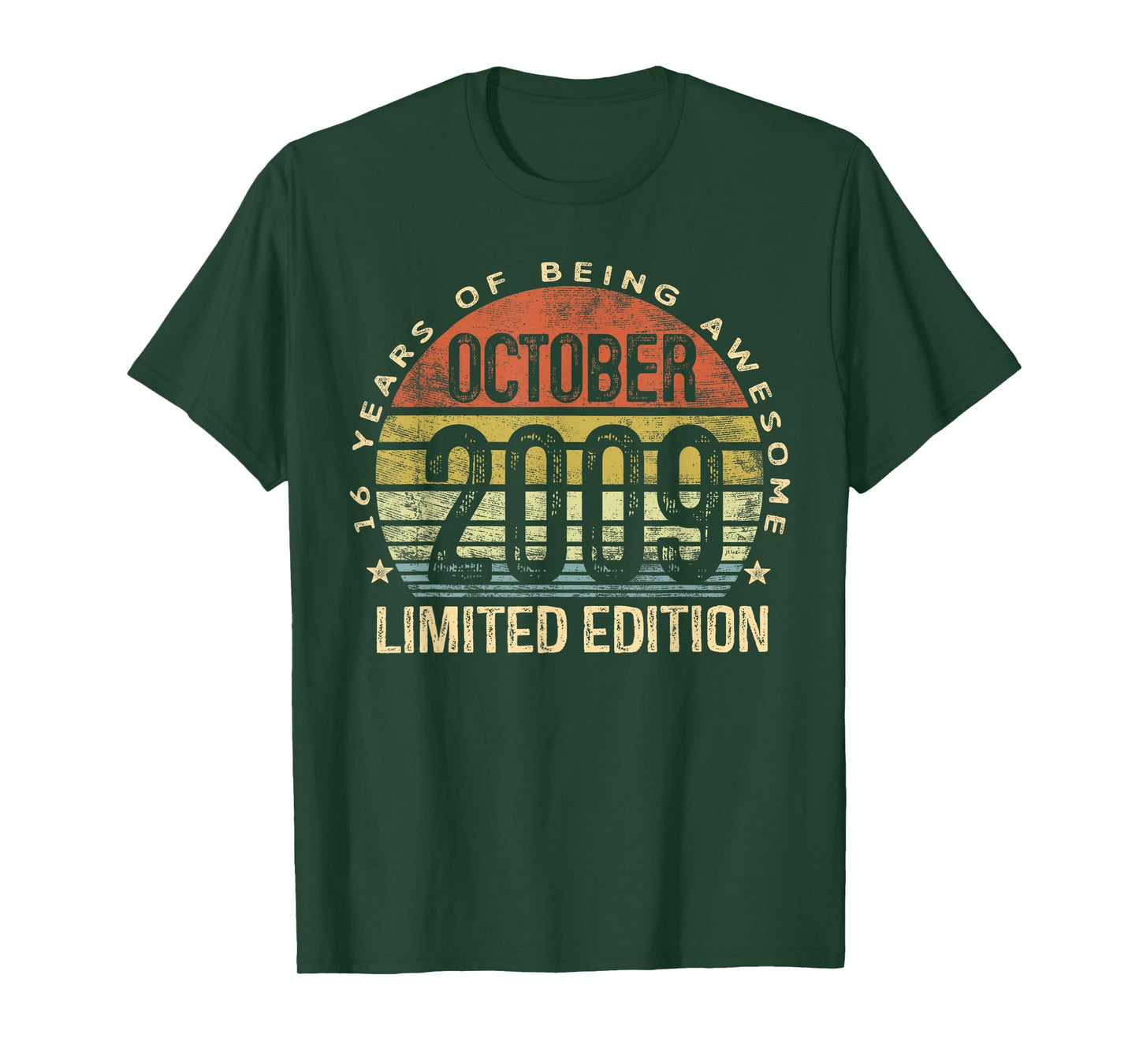 October 2009 Limited Edition 16-Year-Old 16th Birthday T-Shirt