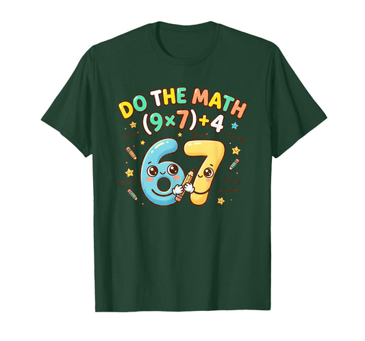 67 Funny Math Formula Design T-Shirt