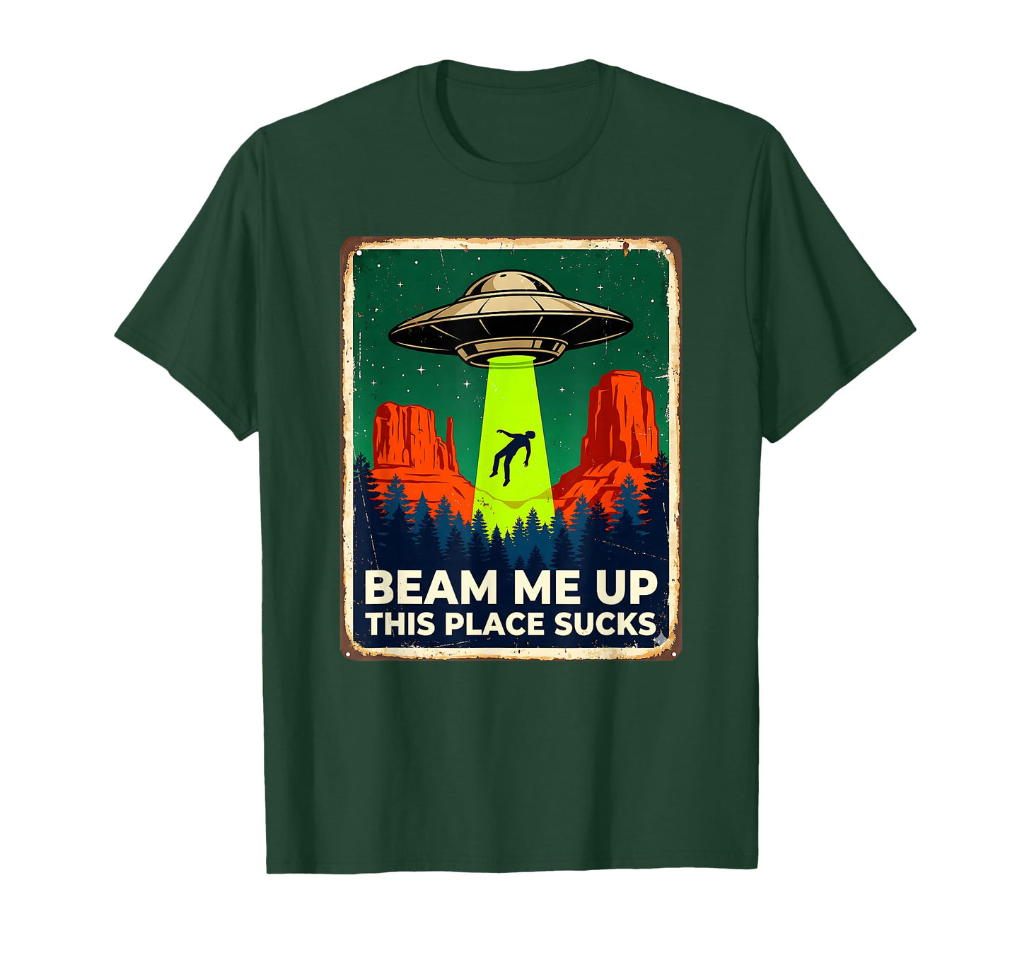 Funny Beam Me Up This Place Sucks Alien UFO T-Shirt