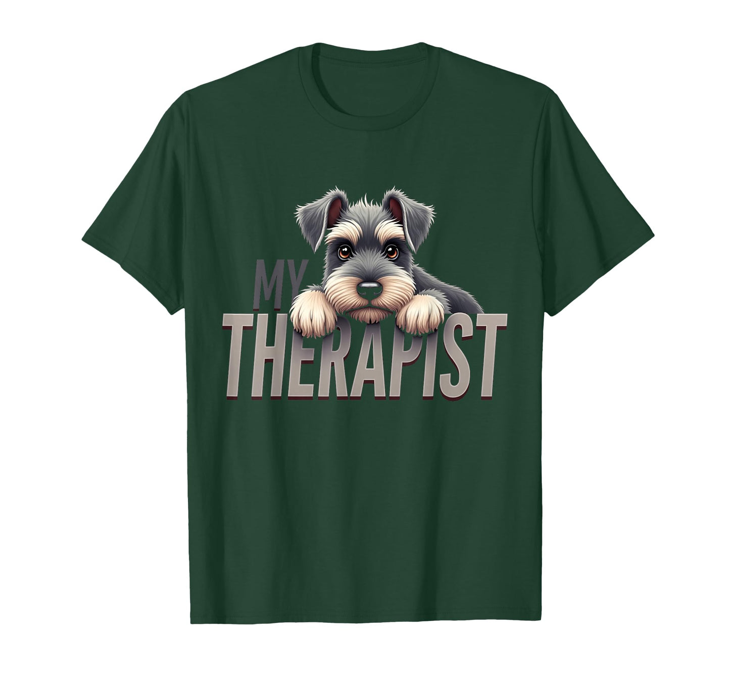 Funny Schnau Puppy My Therapist Schnauzer Dog T-Shirt