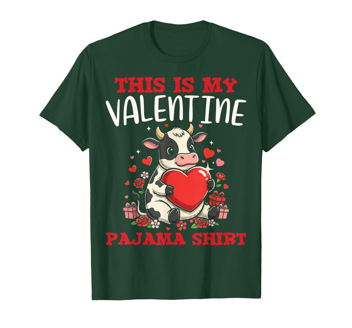 Cute Cow Farm Animal Lovers This is My Valentine Pajama T-Shirt