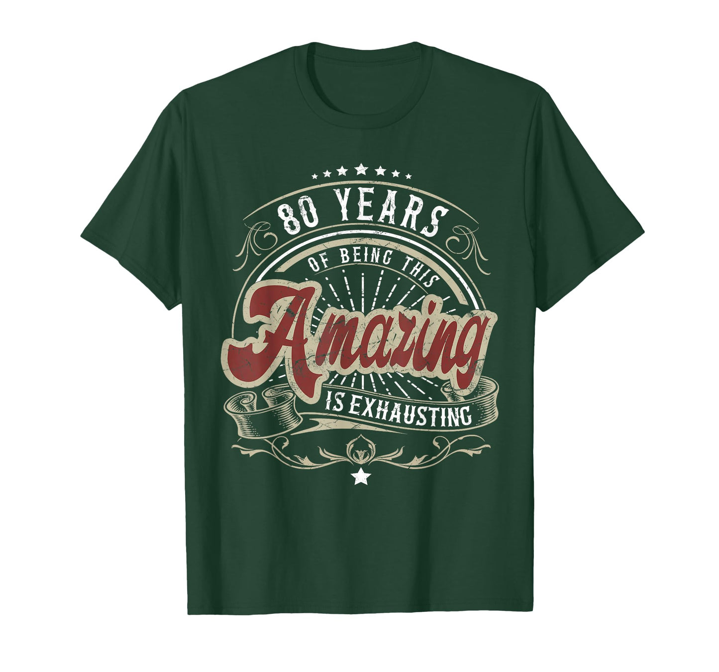 80th Birthday Being This Amazing, Funny 80th Birthday Gifts T-Shirt