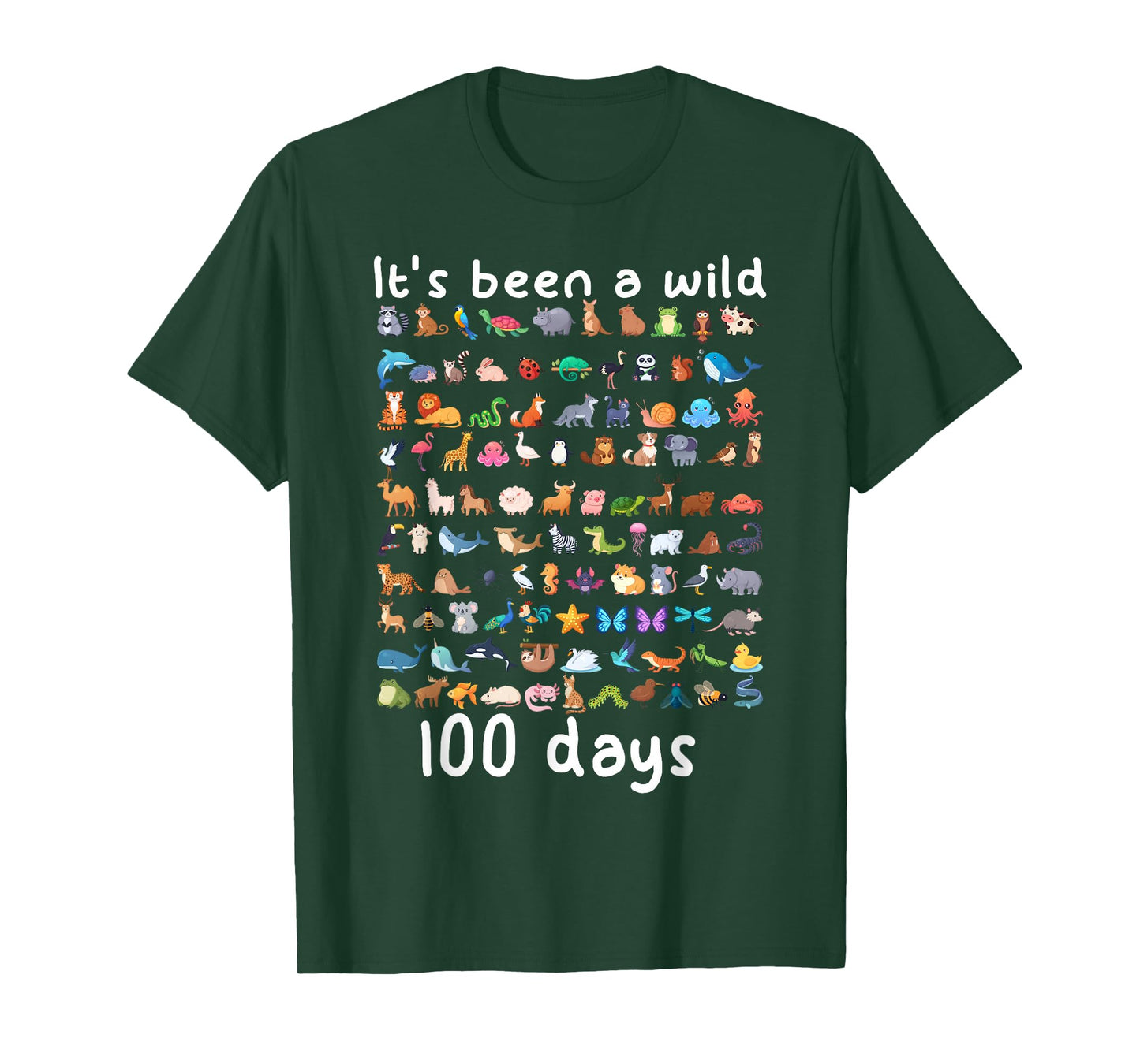 100 Days of School Wild Animal It's Been a Wild 100 Days T-Shirt