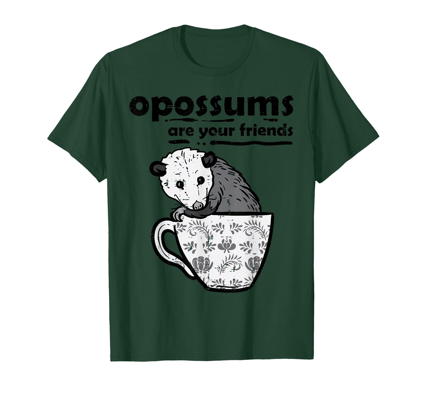 Opossums Are Your Friends Possum Street Cat Women Kids Men T-Shirt