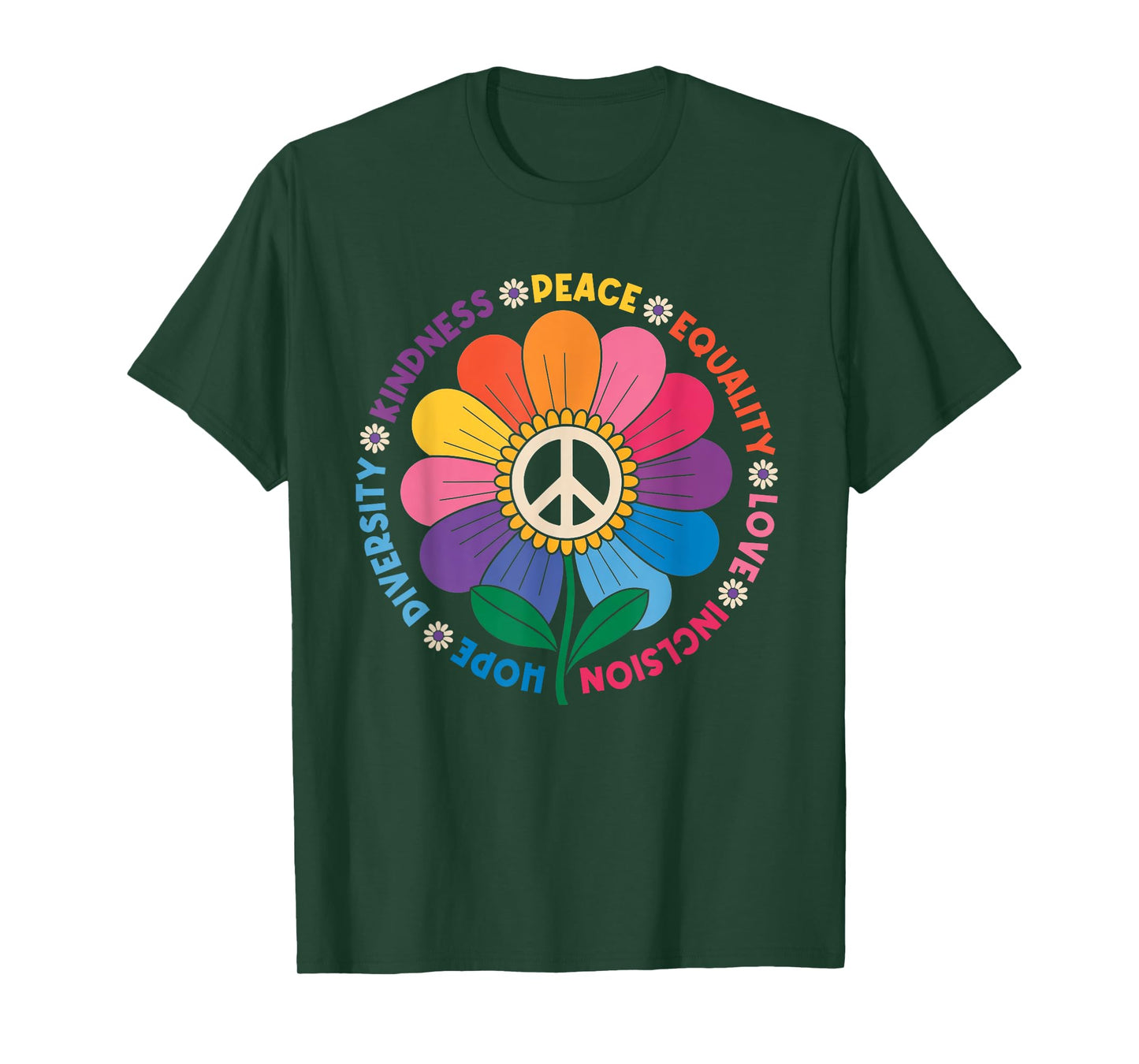 Peace Kindness Equality Love Hope Diversity Human Rights T-Shirt