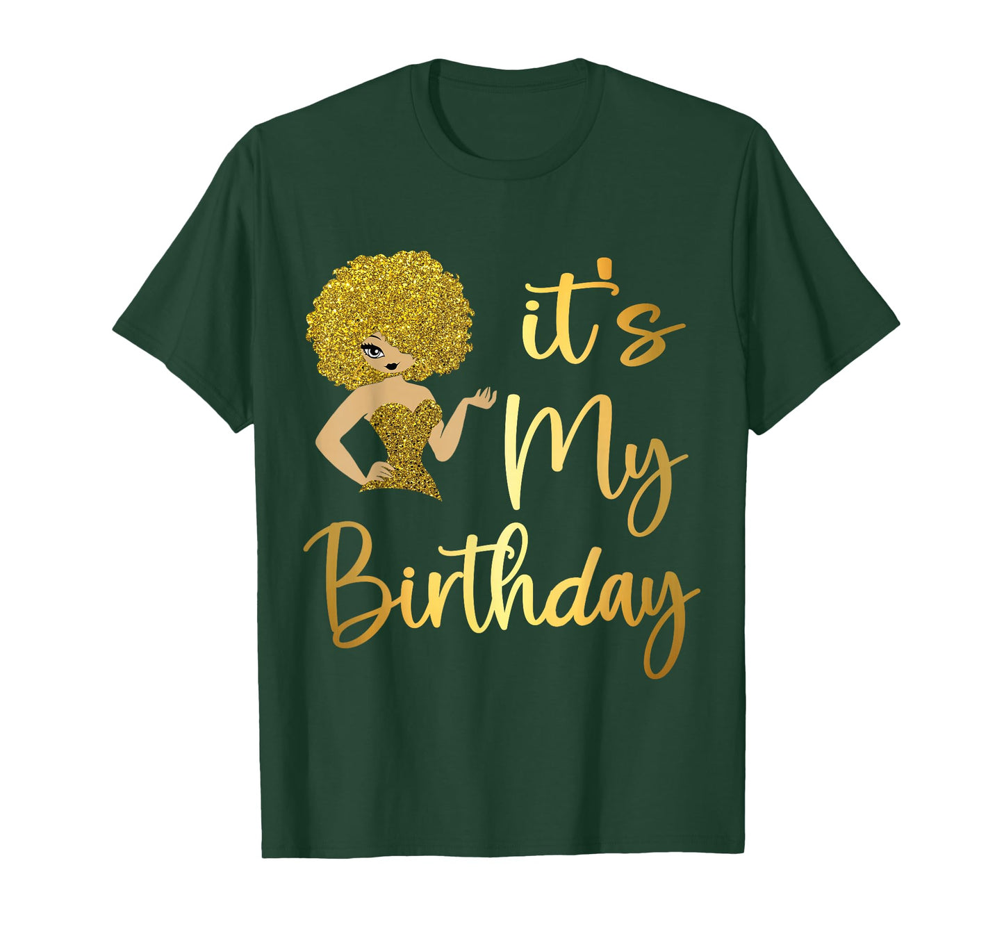 Queen African American Afro Women It's My Birthday T-Shirt