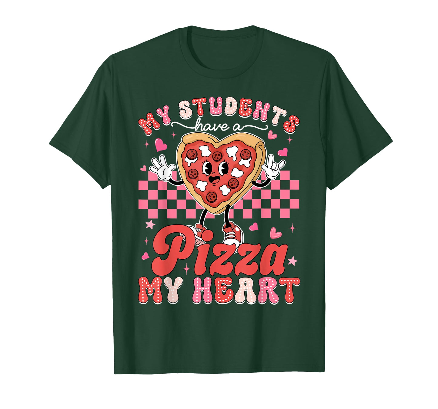 Valentine My Students Have A Pizza Teacher My Heart Women T-Shirt