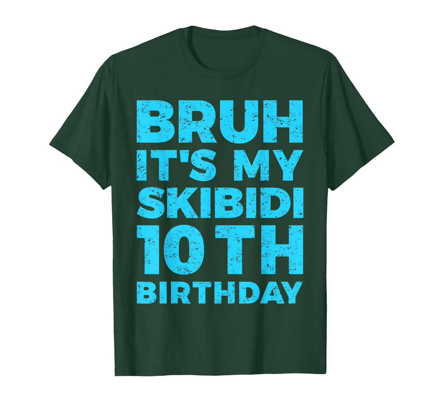 Bruh It`s My Skibidi 10th Birthday 10 Years Old Boys T-Shirt