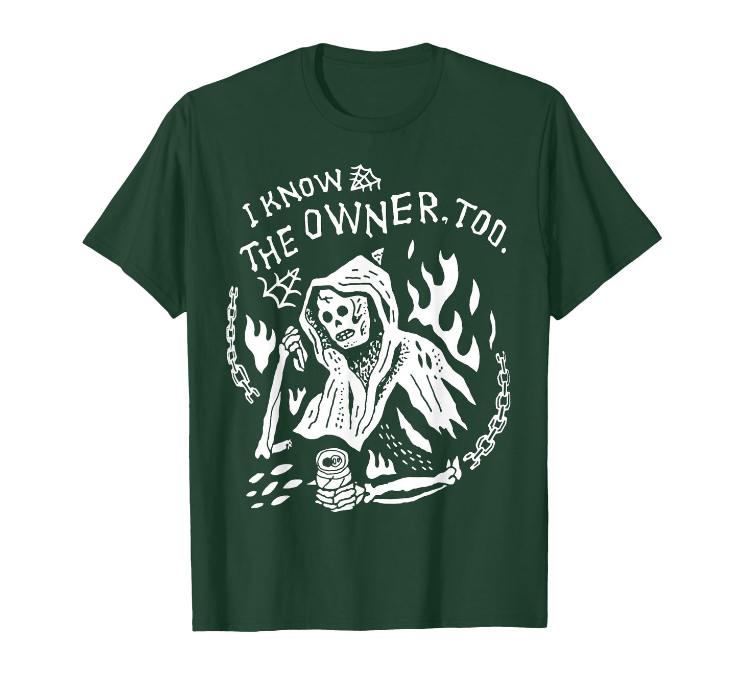 I Know The Owner Too Skeleton Death T-Shirt