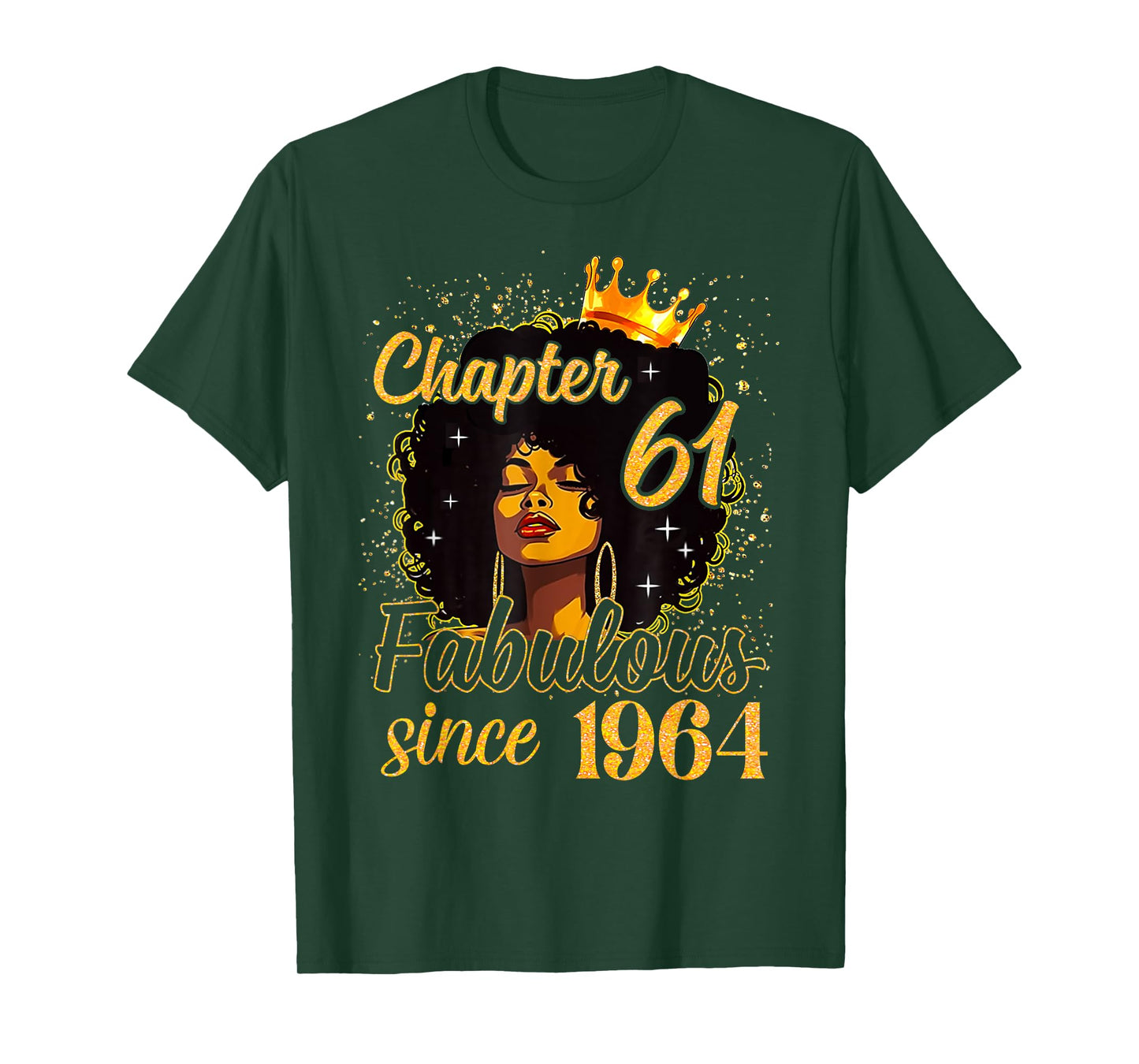 Chapter 61 Fabulous Since 1964 61st Birthday Women Melanin T-Shirt