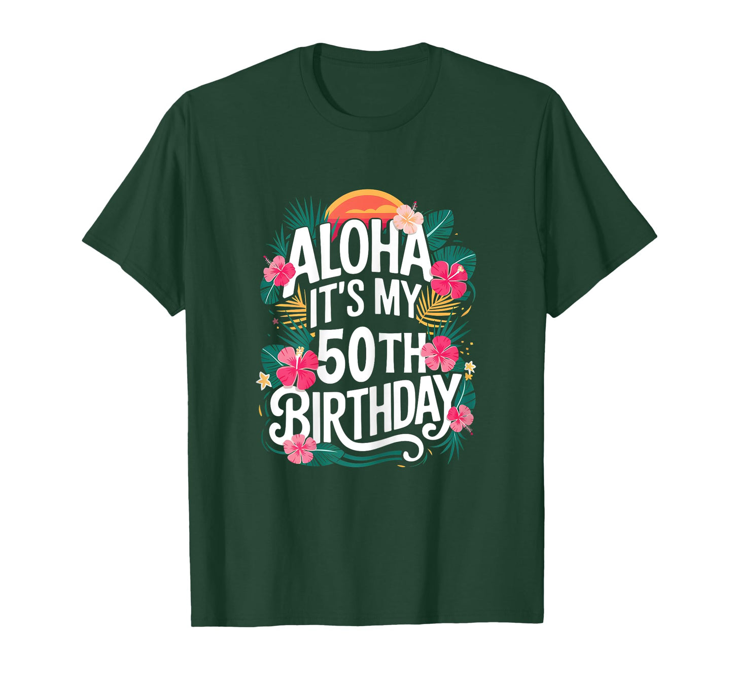 Hawaii Aloha 50th Birthday Hawaiian Women 50 Year Old T-Shirt