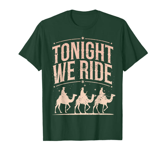 Retro Tonight We Ride Three Wise Men Christmas Nativity T-Shirt
