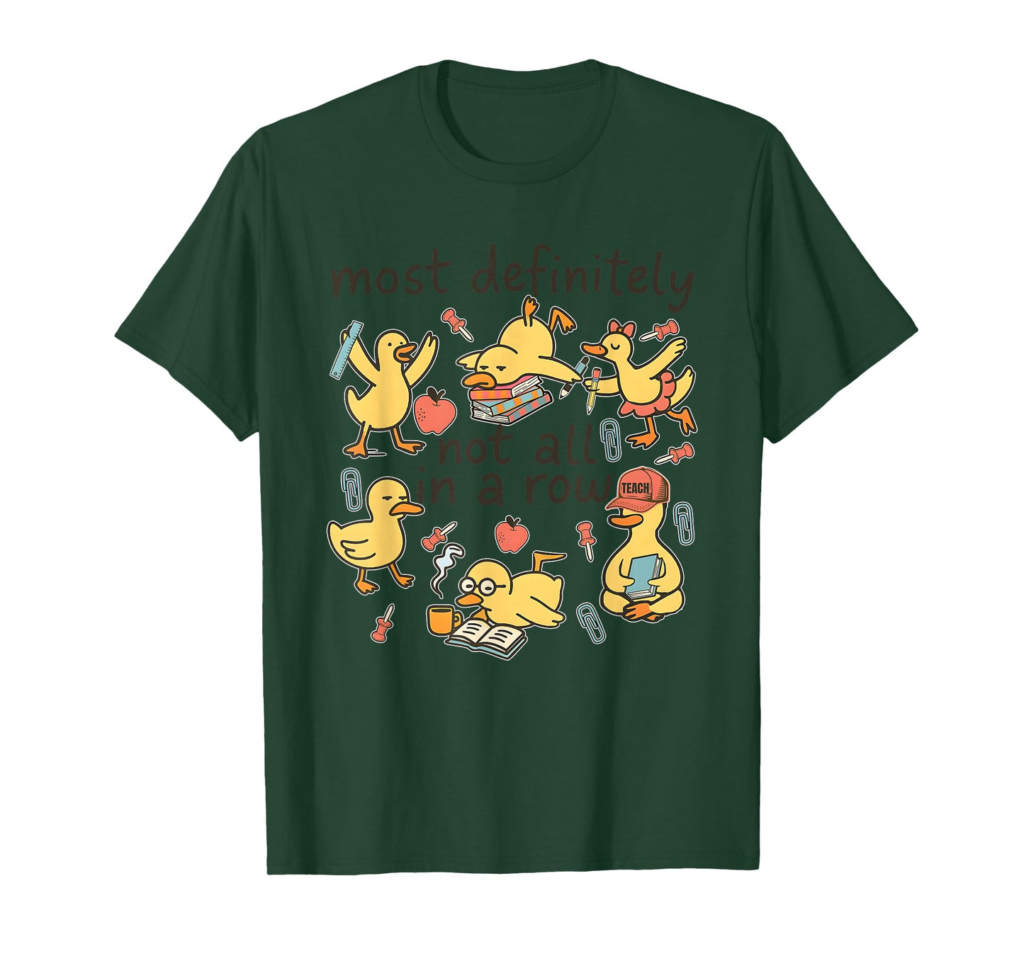 Most Definitely Not All in A Row Duck Meme 100 Day of School T-Shirt