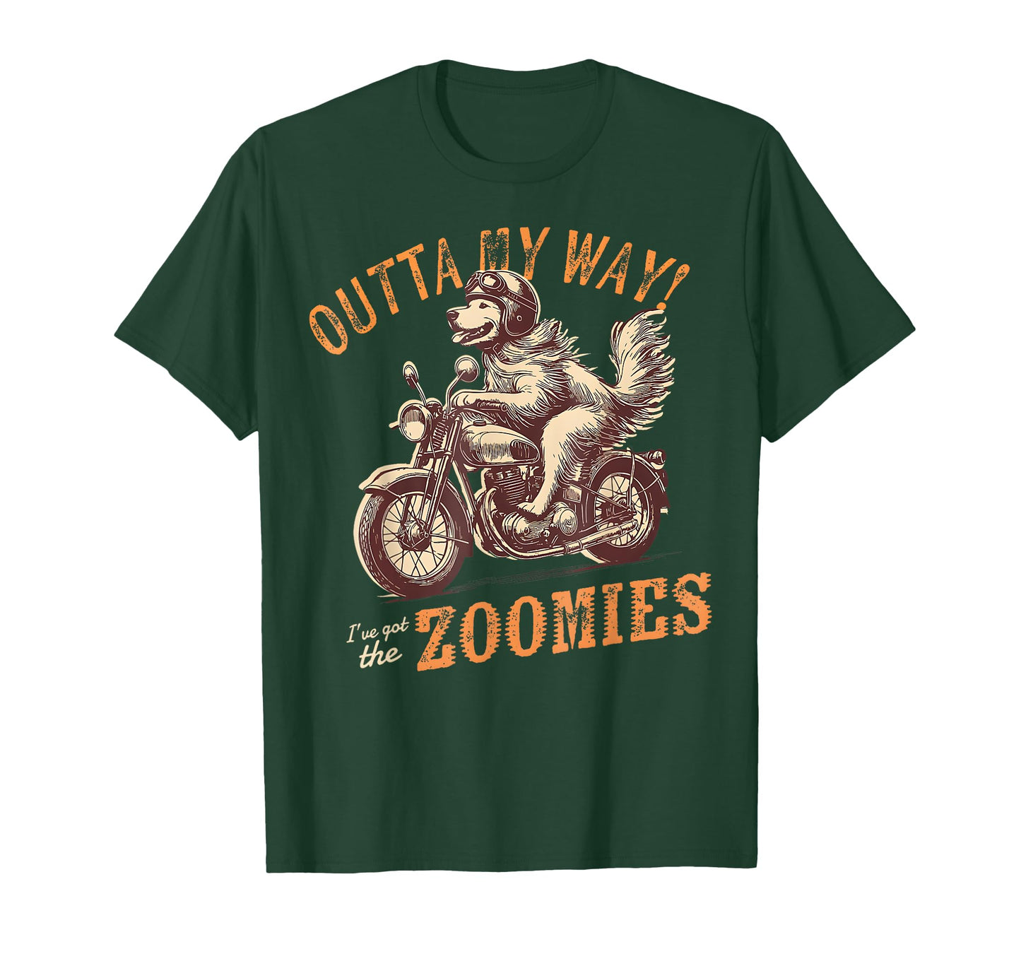 Outta My Way I've Got Zoomies Funny Dog Golden Biker T-Shirt