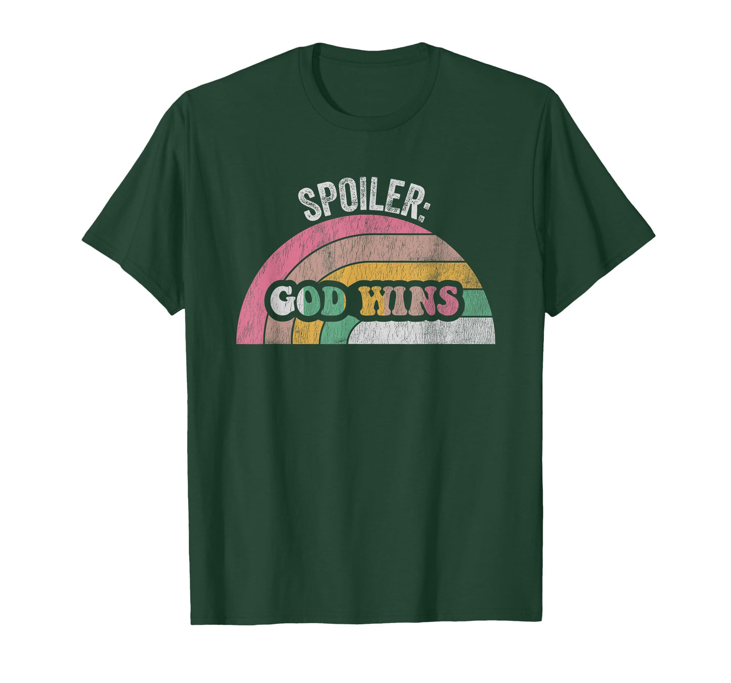 Spoiler God Wins Retro Rainbow Text T-Shirt