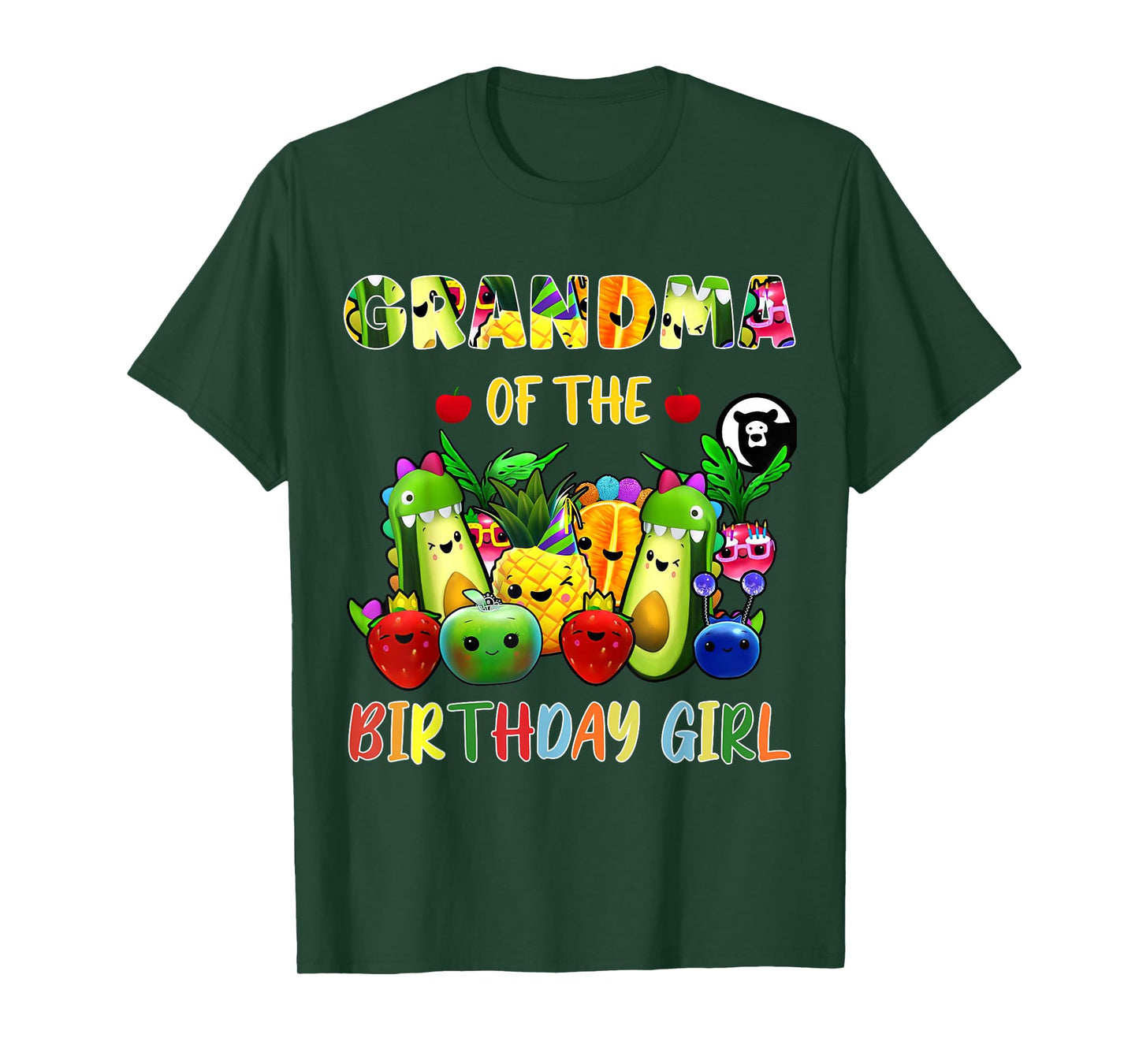 Grandma Of The Birthday Girl Family Fruit Birthday Hey Bear T-Shirt